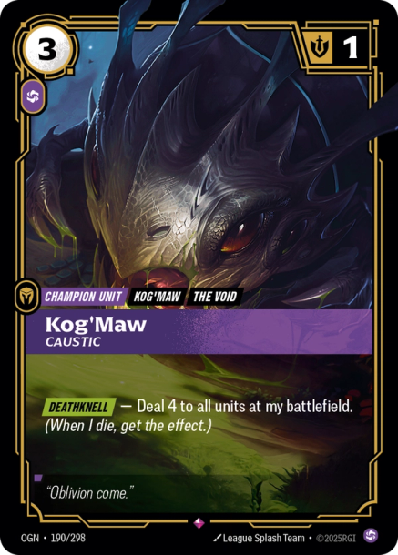 KOG'MAW, CAUSTIC - OGN-190/298