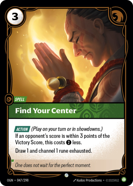 FIND YOUR CENTER - OGN-047/298