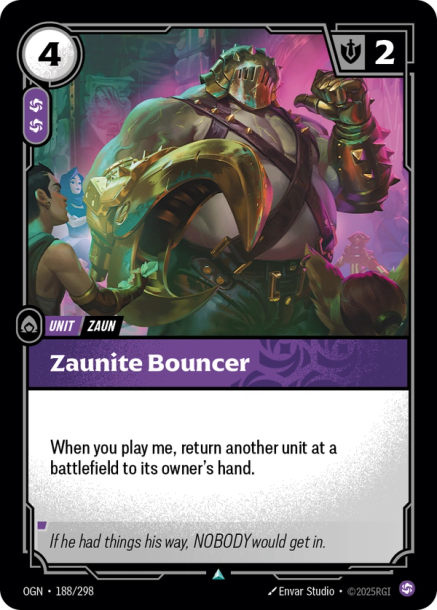 ZAUNITE BOUNCER - OGN-188/298