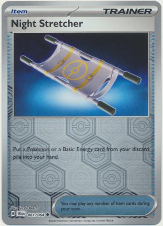 Night Stretcher - 061/064 - Uncommon Reverse Holo
