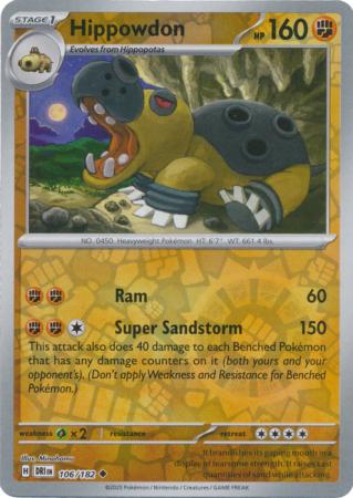 Hippowdon - 106/182 - Uncommon Reverse Holo (Español)