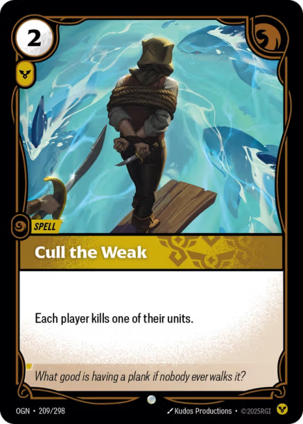 CULL THE WEAK - OGN-209/298