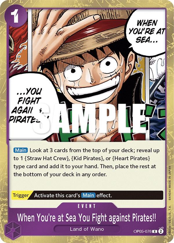When You're at Sea You Fight against Pirates!! - OP05-076 - Rare Foil (Inglés Foil NM)