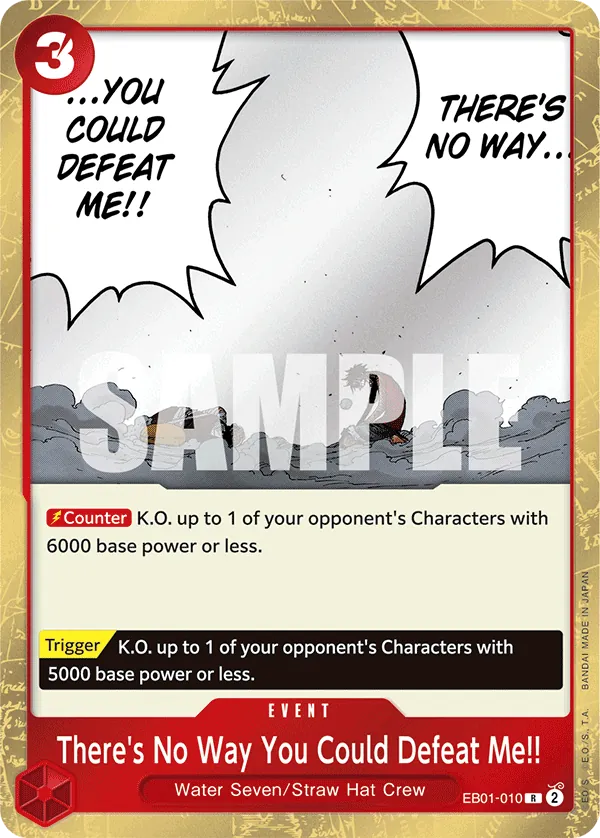There's No Way You Could Defeat Me!! - EB01-010 - Rare Foil (Inglés Foil NM)
