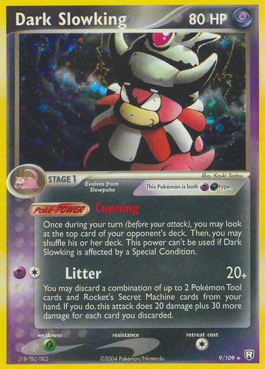 Dark Slowking - 9/109 - Rare Holo (Inglés Reverse Holo LP)