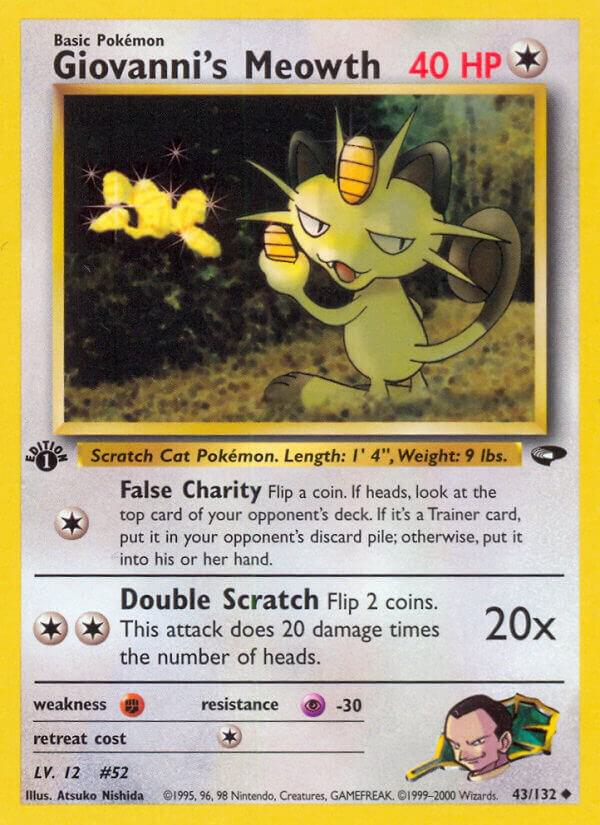 Giovanni's Meowth - 43/132 - Unlimited Uncommon (Inglés Unlimited NM)