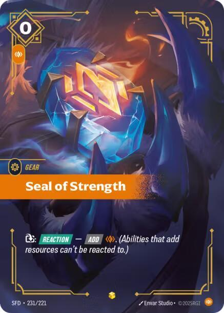 Seal of Strength - 231/221 - Showcase (Inglés Foil NM)