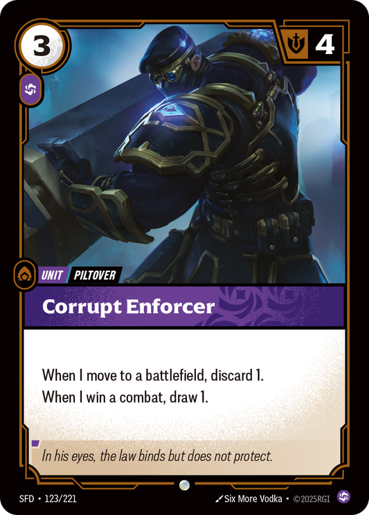 Corrupt Enforcer - 123/221 - Common (Inglés Foil NM)