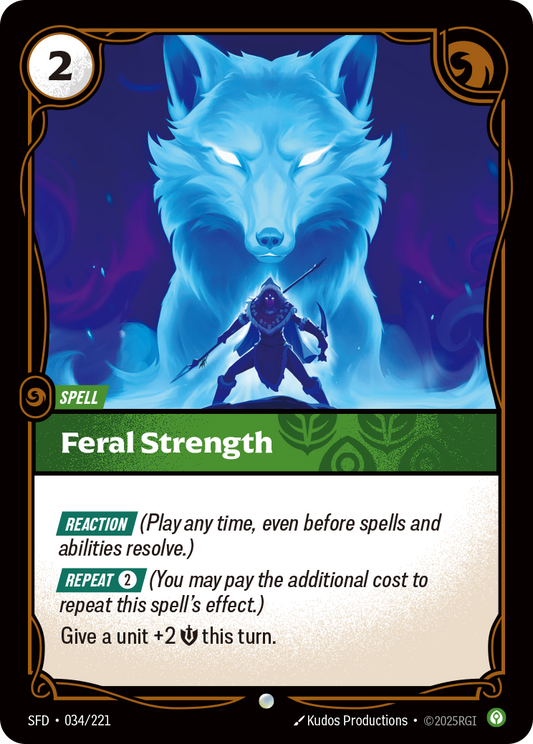 Feral Strength - 034/221 - Common (Inglés Foil NM)